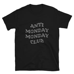 Anti Monday Monday Club